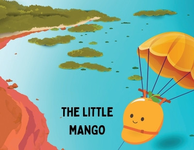 The Little Mango by Madison Prince 9798891212053