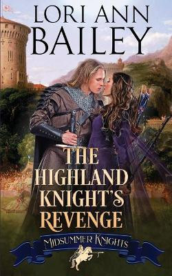 The Highland Knight's Revenge by Midsummer Knights 9781952892004