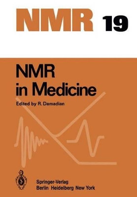 NMR in Medicine by R. Damadian 9783642876370