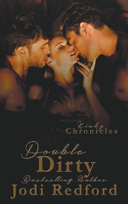 Double Dirty by Jodi Redford 9798215487334