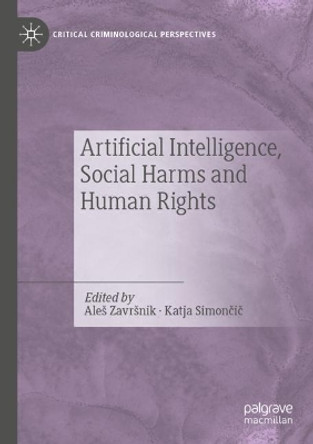 Artificial Intelligence, Social Harms and Human Rights by Aleš Završnik 9783031191510