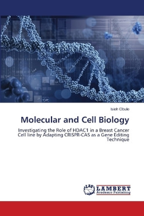 Molecular and Cell Biology by Isioh Obule 9786207476671