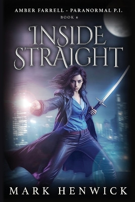 Inside Straight: An Amber Farrell Novel by Lauren Sweet 9781912499182