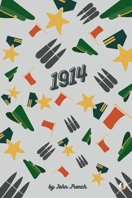 1914 by John French 9798887729305