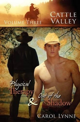 Physical Therapy: AND Out of the Shadow by Carol Lynne 9781907010804