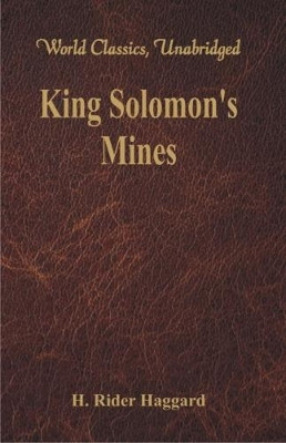 King Solomon's Mines by H. Rider  Haggard 9789386686770