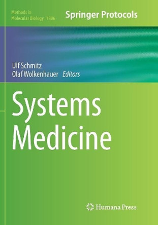 Systems Medicine by Ulf Schmitz 9781493980116