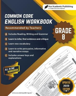 Common Core English Workbook: Grade 8 by Ace Academic Publishing 9781962517072