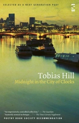 Midnight in the City of Clocks by Tobias Hill 9781844715497