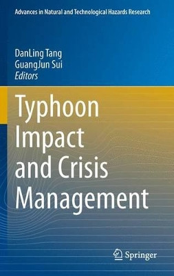 Typhoon Impact and Crisis Management by Dan Ling Tang 9783642406942