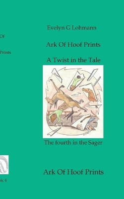 A Twist in the Tale by Evelyn G Lohmann 9783734759000