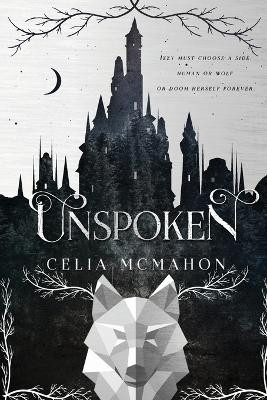 Unspoken by Celia McMahon 9781956136715