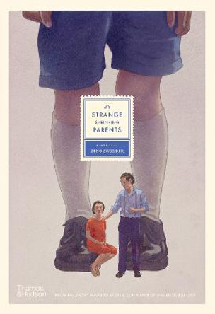 My Strange Shrinking Parents by Zeno Sworder