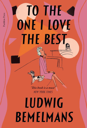 To the One I Love the Best by Ludwig Bemelmans