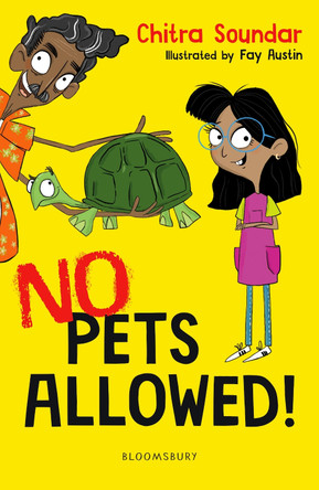 No Pets Allowed! A Bloomsbury Reader by Chitra Soundar