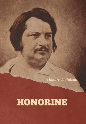 Honorine by Honoré de Balzac 9798889423836