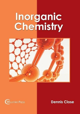 Inorganic Chemistry by Dennis Close 9781682854747
