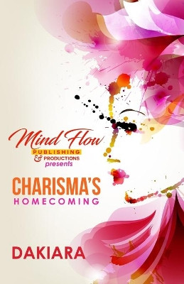 Charisma's Homecoming by Stories Matter Editing 9781951271022