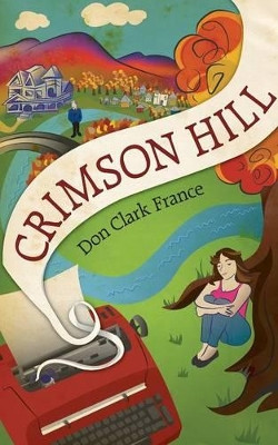 Crimson Hill by Don Clark France 9781633843783