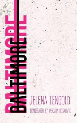 Baltimore by Jelena Lengold 9781613430521