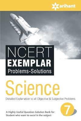 Ncert Exemplar Problems-Solutions Science Class 7th by Seema Mehra Sikha Sharma Kriti Sharma 9789352511501