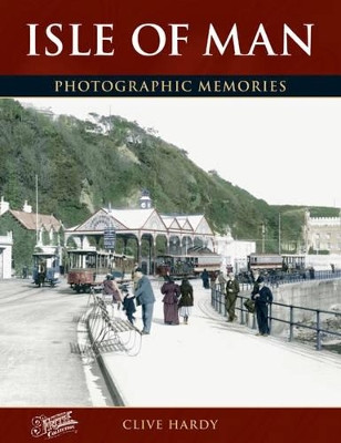 Isle of Man by Clive Hardy 9781859372685