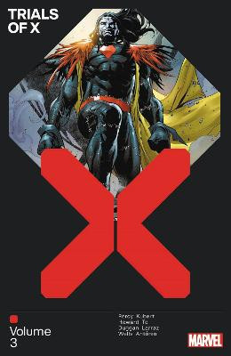 Trials Of X Vol. 3 by Benjamin Percy
