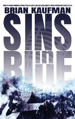 Sins in Blue by Brian Kaufman 9781944715595
