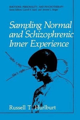 Sampling Normal and Schizophrenic Inner Experience by Russell T. Hurlburt 9781475702910