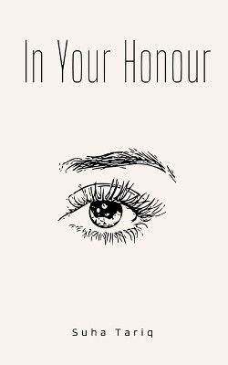 In Your Honour by Suha Tariq 9789357613514