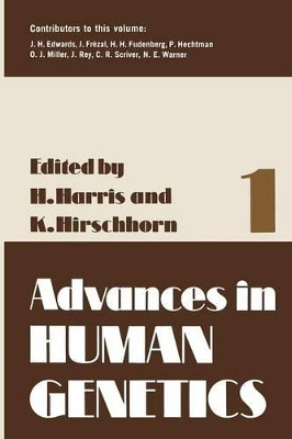 Advances in Human Genetics 1 by Harry Harris 9781468409604