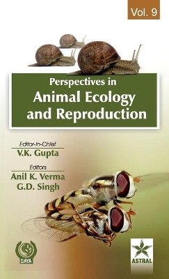 Perspectives in Animal Ecology and Reproduction Vol. 9 by Dr Anil Kumar Verma 9789351242185