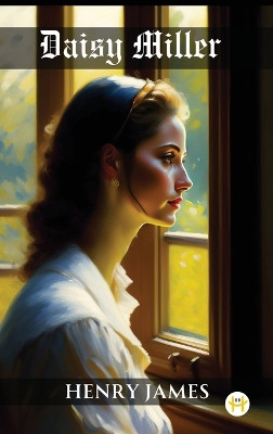 Daisy Miller by Henry James 9789358487220