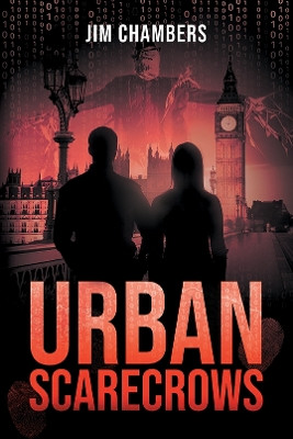 Urban Scarecrows by Jim Chambers 9781800422094