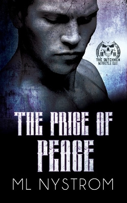 The Price of Peace by ML Nystrom 9781922679307