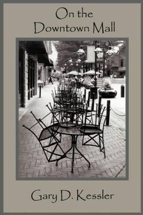 On the Downtown Mall by Rick Britton 9781931956000
