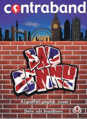 Contraband: Bad Benny by Thomas Behe 9781915860194