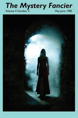 The Mystery Fancier (Vol. 4 No. 3) by Guy M Townsend 9781434403926