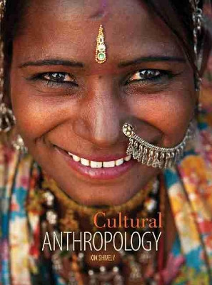 Cultural Anthropology by Kim Shively 9781465227294