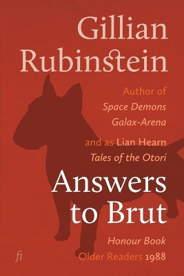 Answers to Brut by Gillian Rubinstein 9781925883084