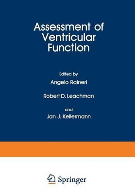 Assessment of Ventricular Function by Angelo Raineri 9781468480054