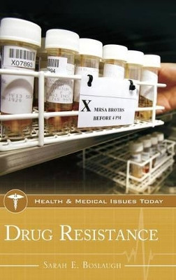 Drug Resistance by Sarah Boslaugh 9781440839245