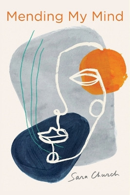 Mending My Mind by Sara Church 9798985035704