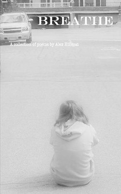 Breathe by Alex Hillcoat 9781320480635