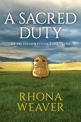A Sacred Duty by Rhona Weaver 9781734750041
