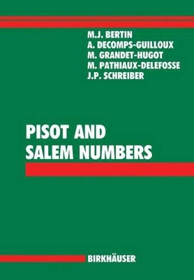 Pisot and Salem Numbers by Marie Jose Bertin 9783034897068