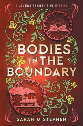 Bodies in the Boundary by Sarah M Stephen 9781777833084