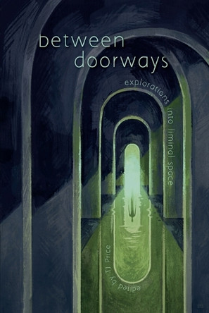 Between Doorways by Carson Winter 9798985871388