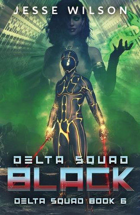 Delta Squad - Black by Jesse Wilson 9784824197498