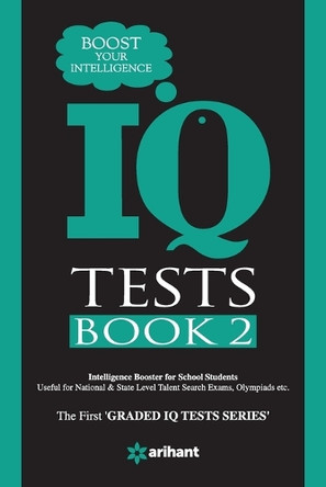 Iq Tests Book-2 - Boost Your Intelligence by Experts Arihant 9789350946497